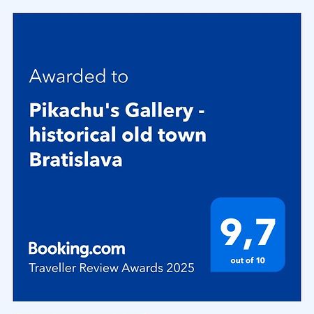 Pikachu'S Gallery - Historical Old Town Bratislava Ngoại thất bức ảnh